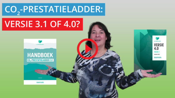 CO2-Prestatieladder 4.0 of 3.1: welke versie moet je hebben?