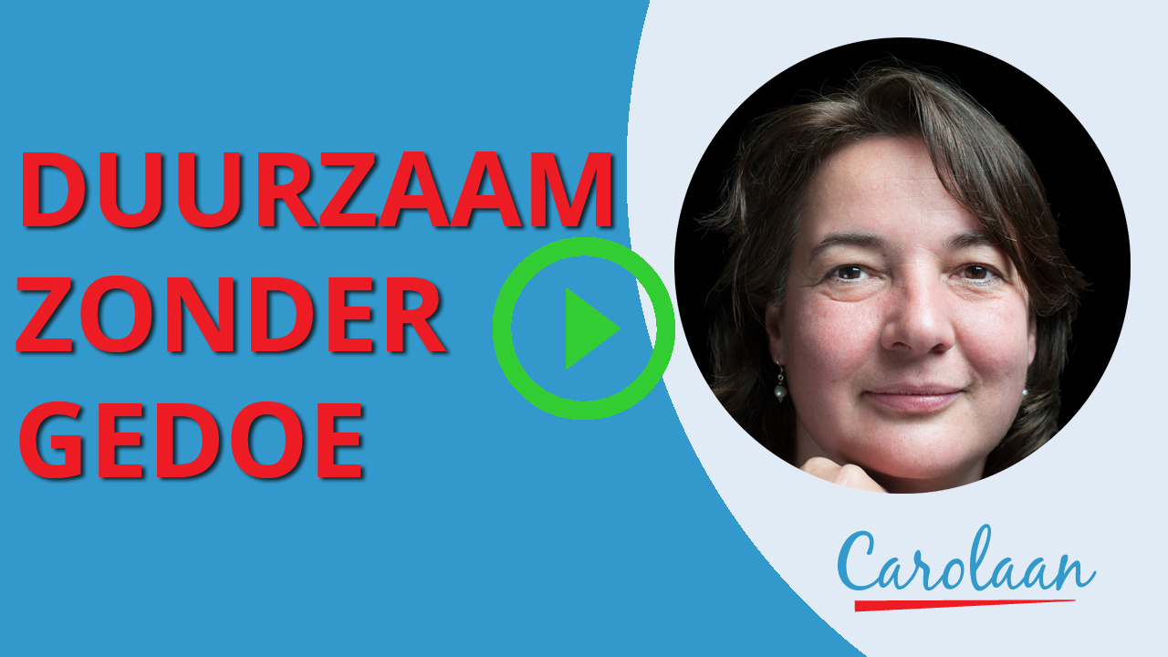 Duurzaam zonder gedoe met Carolaan